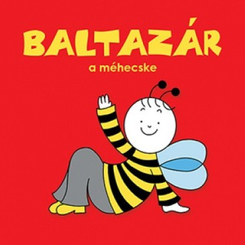 Baltazár a méhecske mesekönyv