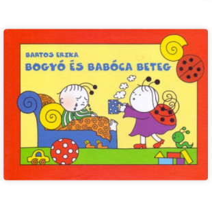 Bogyó és Babóca beteg mesekönyv