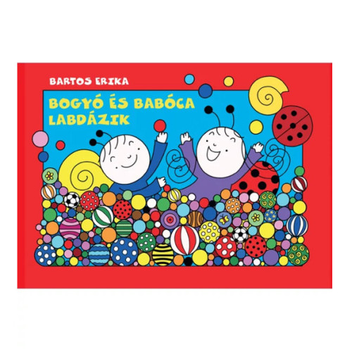 Bogyó és Babóca labdázik mesekönyv