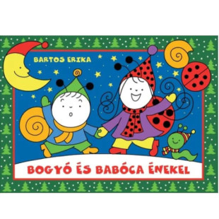 Bogyó és Babóca énekel mesekönyv