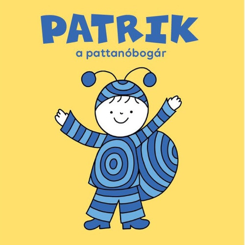 Patrik a pattanóbogár mesekönyv