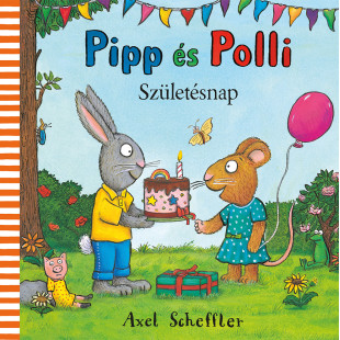 Pipp és Polli - Születésnap