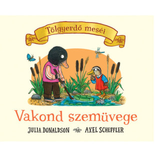 Tölgyerdő meséi - Vakond szemüvege