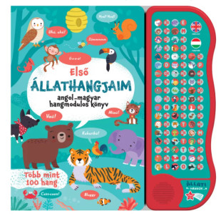 Első állathangjaim hangmodulos könyv - Angol-magyar