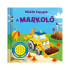 Könyv Mókás hangok - A markoló