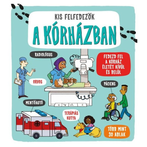 Könyv kis felfedezők - a kórházban