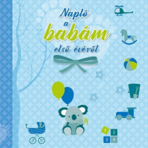 Könyv napló a babám első évéről - kisfiú