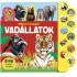 Milyen a hangja? - Vadállatok