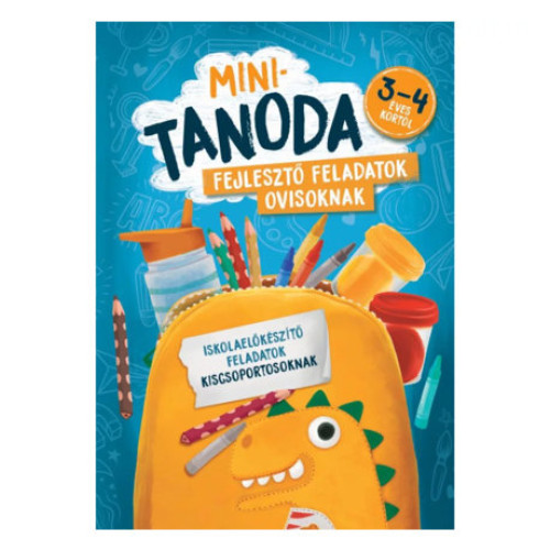 Mini-tanoda fejlesztő feladatok ovisoknak - 3-4 éves kortól