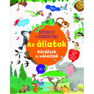 Nyisd ki és fedezd fel - az állatok
