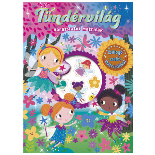 Tündérvilág varázslatos matricákkal