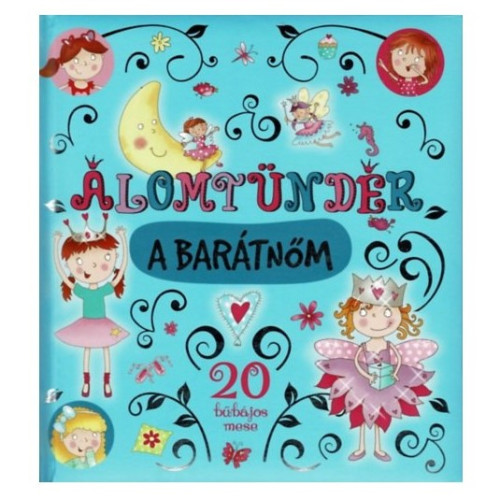 Álomtündér a barátnőm könyv