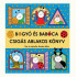 Bogyó és Babóca csigás ablakos könyv