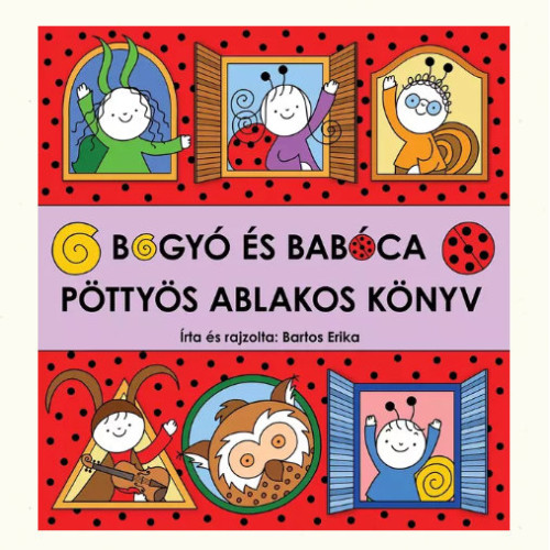 Bogyó és Babóca pöttyös ablakos könyv