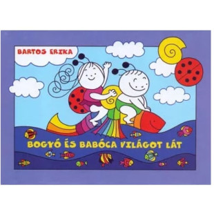 Bogyó és Babóca világot lát mesekönyv