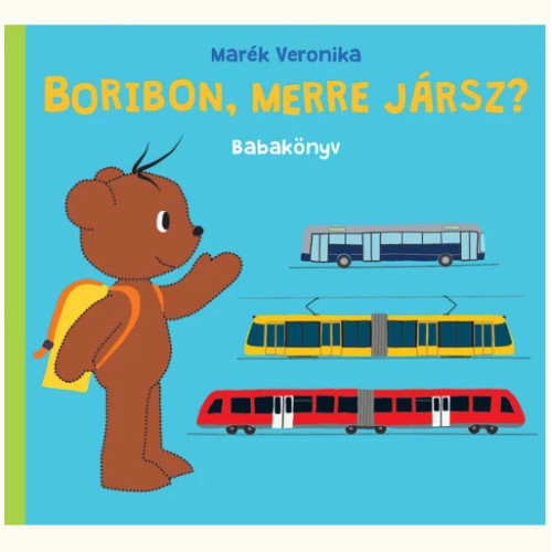 Boribon, merre jársz?