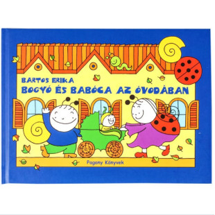 Bogyó és Babóca az óvodában mesekönyv