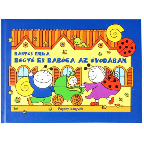 Bogyó és Babóca az óvodában mesekönyv