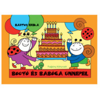 Bogyó és Babóca ünnepel mesekönyv