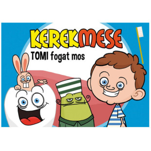 KerekMese - Tomi fogat mos