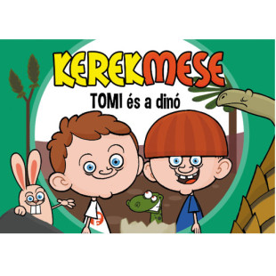 KerekMese - Tomi és a dinó
