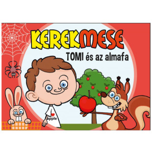 KerekMese - Tomi és az almafa