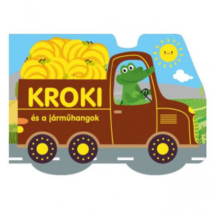 Kroki és a járműhangok babakönyv