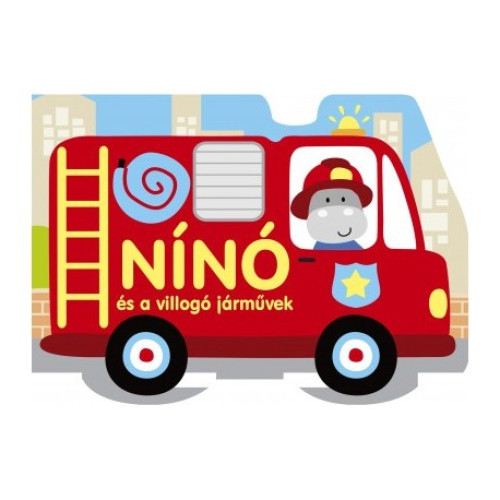 Nínó és a villogó járművek babakönyv