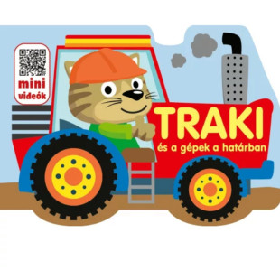 Traki és a gépek a határban babakönyv