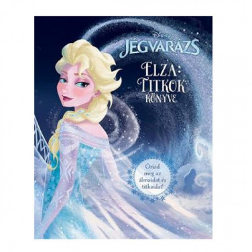 Könyv jégvarázs - elza titkok könyve